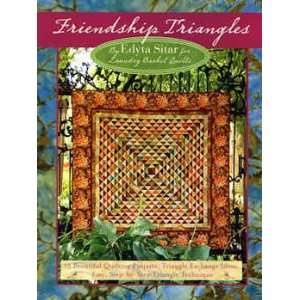 12743 BK Friendship Triangles Quilt Book by Edyta Sitar for Laundry 