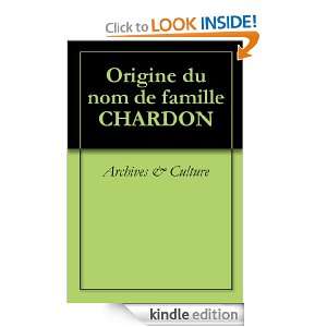 Origine du nom de famille CHARDON (Oeuvres courtes) (French Edition 