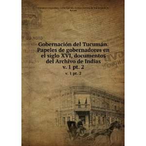   ,Levillier, Robert TucumÃ¡n (Argentina  GobernaciÃ³n) Books
