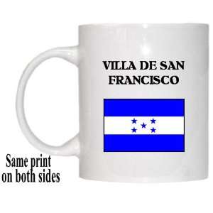 Honduras   VILLA DE SAN FRANCISCO Mug