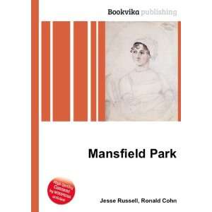  Mansfield Park Ronald Cohn Jesse Russell Books