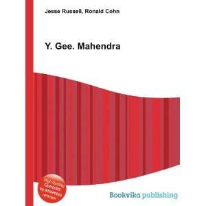  Y. Gee. Mahendra Ronald Cohn Jesse Russell Books