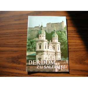  DERDOM DER DOM ZU SALZBURG 30 PAGE BOOKLET BOOK WRITTEN IN 