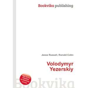  Volodymyr Yezerskiy Ronald Cohn Jesse Russell Books