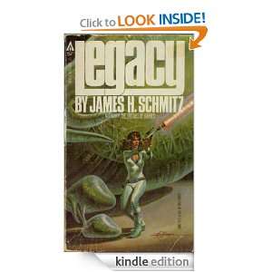 Legacy James H Schmitz  Kindle Store