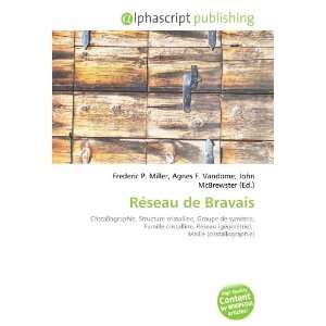  Réseau de Bravais (French Edition) (9786133785335) Books