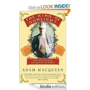 The King Of Sunlight Adam Macqueen  Kindle Store