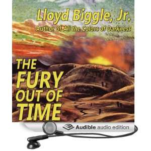  The Fury Out of Time (Audible Audio Edition) Lloyd Biggle 