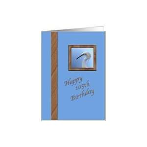   105th Birthday Day Card with Snowy Egret Portrait Card Toys & Games
