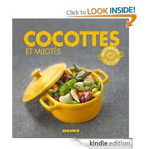 Cocottes et mijotés90 recettes simples, rapides et savoureuses (Prix 
