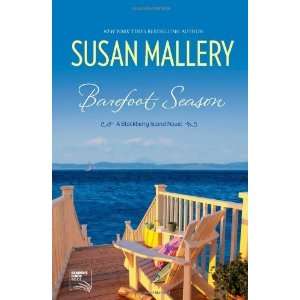   Barefoot Season (Blackberry Island) [Paperback] Susan Mallery Books