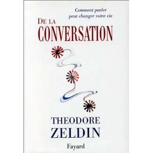 De la conversation Theodore Zeldin Books