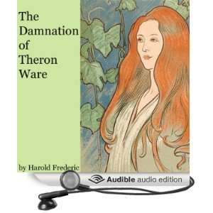  The Damnation of Theron Ware (Audible Audio Edition 