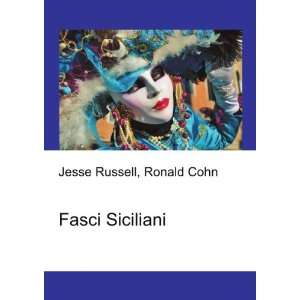  Fasci Siciliani Ronald Cohn Jesse Russell Books