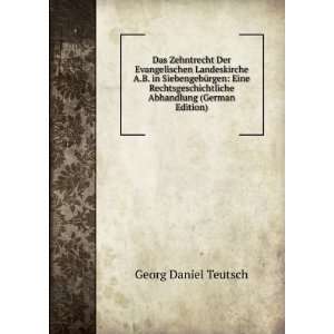  Abhandlung (German Edition) Georg Daniel Teutsch Books