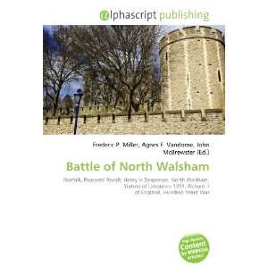  Battle of North Walsham (9786132689276) Books