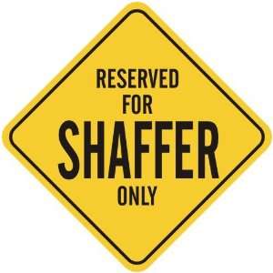   RESERVED FOR SHAFFER ONLY  CROSSING SIGN