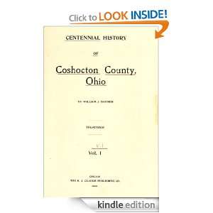 Centennial history of Coshocton County, Ohio (1909) (Annotated 