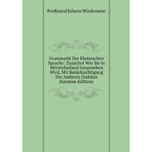   Anderen Dialekte (German Edition) Ferdinand Johann Wiedemann Books