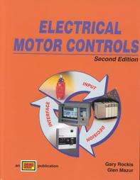 Electrical Motor Controls by Glen Mazur and Gary Rockis 2001 
