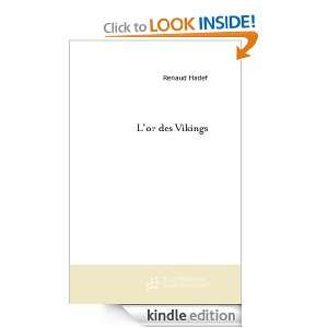 or des Vikings. (French Edition) Renaud Hadef  Kindle 