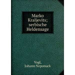  Marko Kraljevits; serbische Heldensage Johann Neponuck 