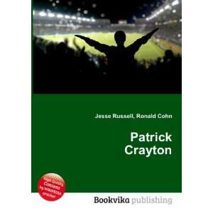  Patrick Crayton Ronald Cohn Jesse Russell Books