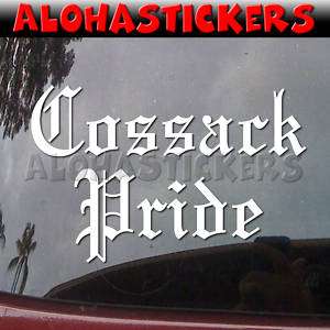 COSSACK PRIDE Vinyl Decal Car Truck Russia Sticker PR4  
