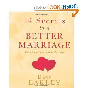  14 Secrets to a Better Marriage Powerful Principles from 