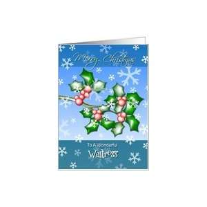  Merry Christmas Waitress   Holly Berries Card Health 