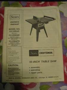 Craftsman 10 Table Saw Model # 113.299142 Owner Manual  
