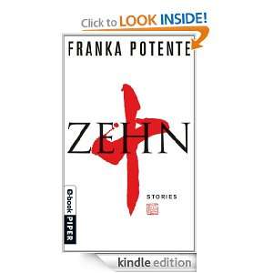 Zehn (German Edition) Franka Potente  Kindle Store