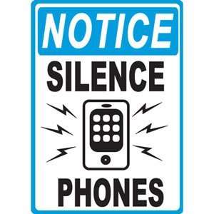  Notice Silence Phones Classroom Sign