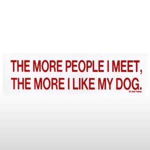  150 The More People I Me Bumper Sticker Toys & Games