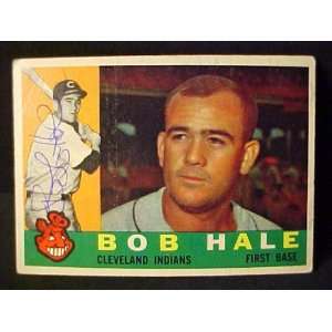 Bob Hale Cleveland Indians #309 1960 Topps Signed Autographed Baseball 