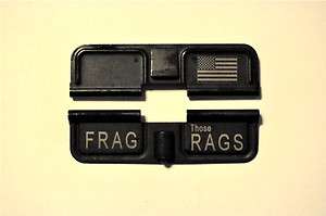   Dust Cover FRAG Those RAGS Colt, RRA, DPMS, MADE In USA 223  