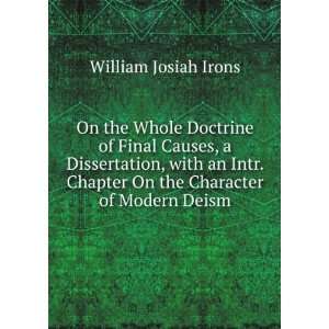   Chapter On the Character of Modern Deism William Josiah Irons Books