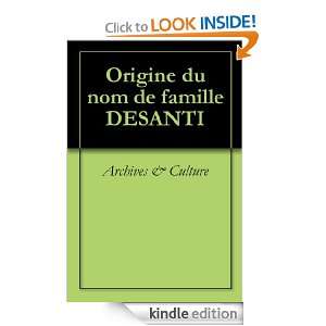 Origine du nom de famille DESANTI (Oeuvres courtes) (French Edition 