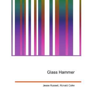  Glass Hammer Ronald Cohn Jesse Russell Books