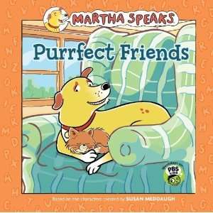  Martha Speaks Purrfect Friends [Paperback] Susan 