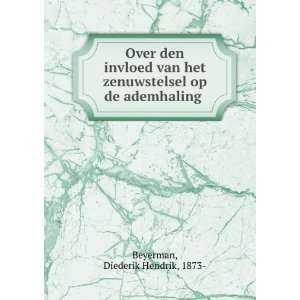   . (Dutch Edition) Diederik Hendrik Beyerman  Books