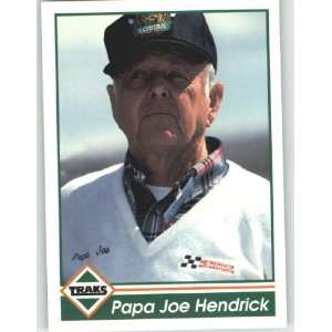   Traks #138 Joe Hendrick (Papa)   NASCAR Trading Cards (Racing Cards
