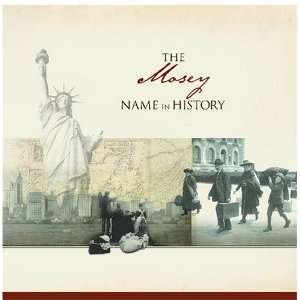 The Mosey Name in History Ancestry  Books