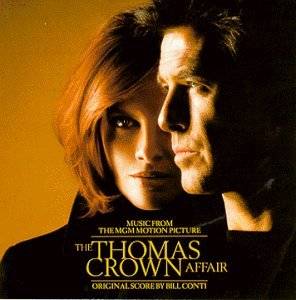 21. The Thomas Crown Affair Music From The MGM Motion Picture by 