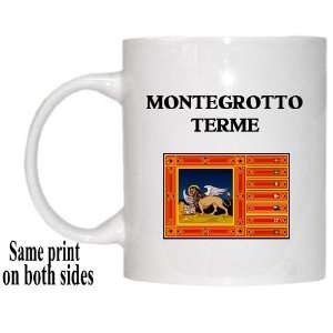    Italy Region, Veneto   MONTEGROTTO TERME Mug 