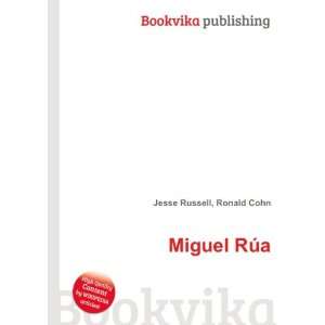  Miguel RÃºa Ronald Cohn Jesse Russell Books