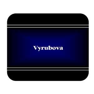  Personalized Name Gift   Vyrubova Mouse Pad Everything 