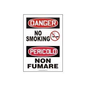 ENGLISH/ITALIAN DANGER NO SMOKING (W/GRAPHIC) 14 x 10 Adhesive Dura 