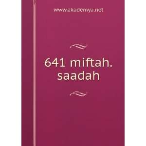  641 miftah.saadah www.akademya.net Books