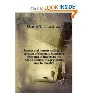  Insects and human welfare an account of the more 